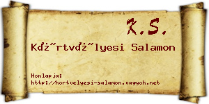 Körtvélyesi Salamon névjegykártya